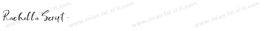 Rachella Script字体转换
